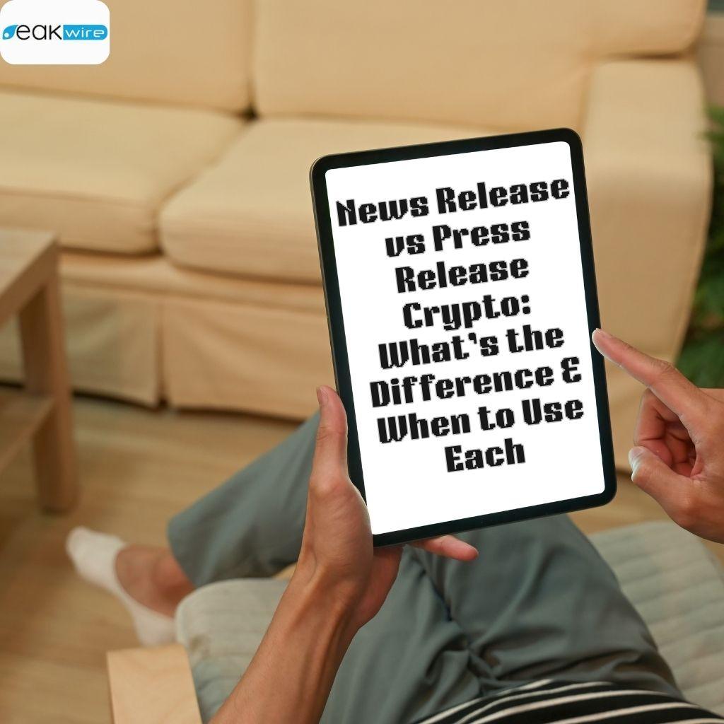 News Release vs Press Release Crypto