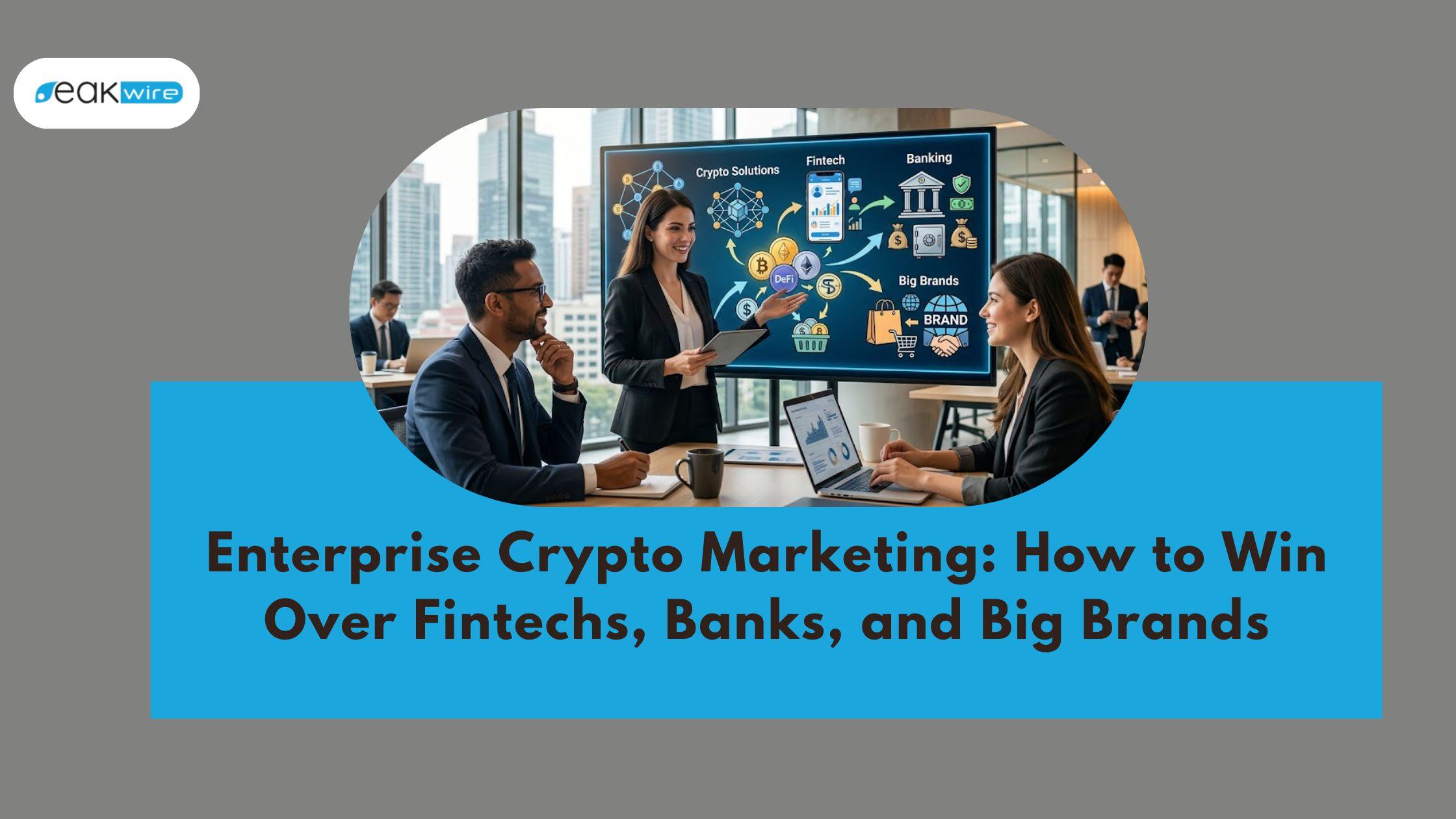 Enterprise Crypto Marketing